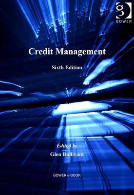 Credit Management by Glen Bullivant – eBook Details